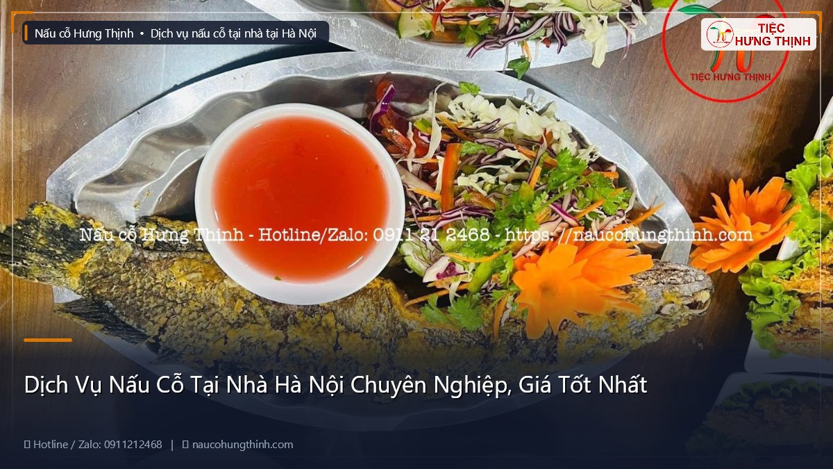 Dịch Vụ Nấu Cỗ Tại Nhà Hà Nội Chuyên Nghiệp, Giá Tốt Nhất