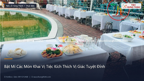 Ảnh Bật Mí Các Món Khai Vị Tiệc Kích Thích Vị Giác Tuyệt Đỉnh