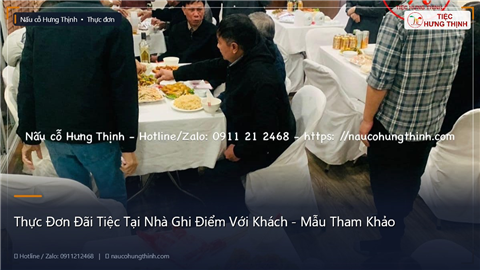 Thực Đơn Đãi Tiệc Tại Nhà Ghi Điểm Với Khách - Mẫu Tham Khảo