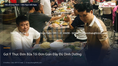 Ảnh Gợi Ý Thực Đơn Bữa Tối Đơn Giản Đầy Đủ Dinh Dưỡng